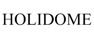 HOLIDOME trademark
