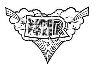 SUPER TOKER