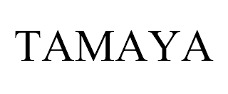 TAMAYA trademark