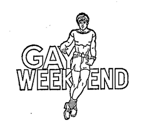 GAY WEEKEND