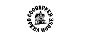 GOODSPEED OPERA HOUSE