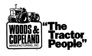 WOODS & COPELAND MANUFACTURING, INC.  "THE TRACTOR PEOPLE" trademark