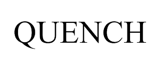 QUENCH trademark