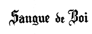 SANGUE DE BOI trademark