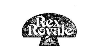 REX ROYALE