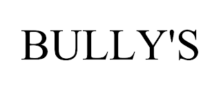 BULLY'S trademark