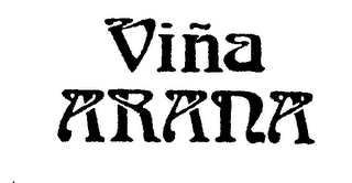 VINA ARANA