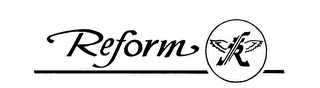 REFORM R trademark