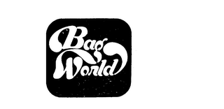 BAG WORLD