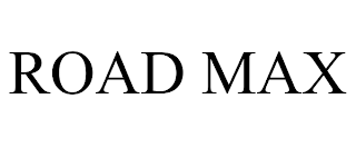 ROAD MAX trademark