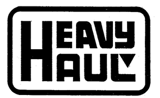 HEAVY HAUL trademark