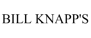 BILL KNAPP'S trademark