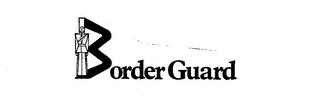 BORDER GUARD