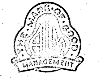 AIM THE MARK OF GOOD MANAGEMENT