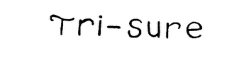 TRI-SURE trademark