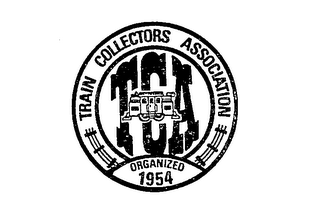 TRAIN COLLECTORS ASSOCIATION TCA ORGANIZED 1954