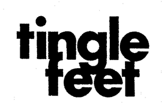 TINGLE FEET