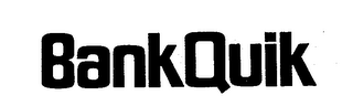 BANKQUIK trademark
