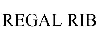 REGAL RIB trademark