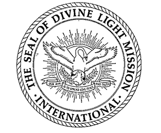 THE SEAL OF DIVINE LIGHT MISSION INTERNATIONAL