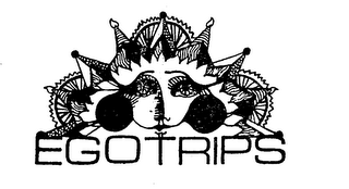 EGOTRIPS