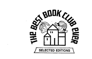 THE BEST BOOK CLUB EVER SELECTED EDITIONS