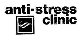 ANTI-STRESS CLINIC