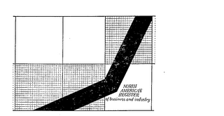 NORTH AMERICAN REGISTER OF BUSINESS AND INDUSTRY