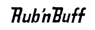 RUB'N BUFF trademark