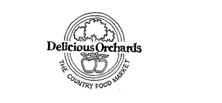 DELICIOUS ORCHARDS THE COUNTRY FOOD MARKET