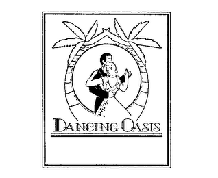 DANCING OASIS