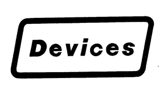 DEVICES