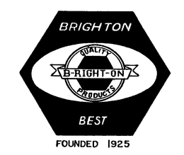 BRIGHTON BEST QUALITY PRODUCTS B-RIGHT-ON FOUNDED 1925 trademark