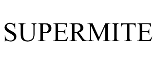 SUPERMITE trademark