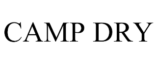 CAMP DRY trademark
