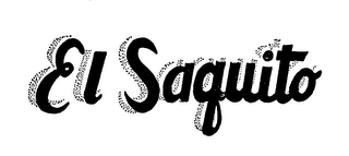 EL SAQUITO trademark