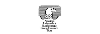 AMERICAN INDEPENDENT BUSINESSMAN'S GROUP INSURANCE TRUST