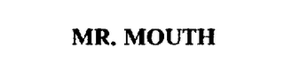 MR. MOUTH trademark