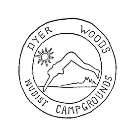 DYER WOODS NUDIST CAMPGROUNDS 