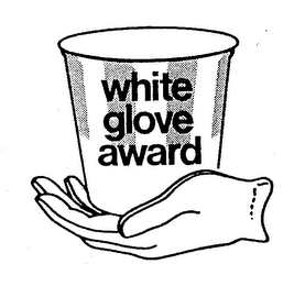 WHITE GLOVE AWARD trademark