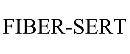 FIBER-SERT