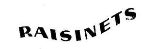 RAISINETS trademark