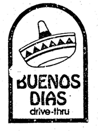 BUENOS DIAS DRIVE-THRU