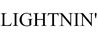 LIGHTNIN' trademark