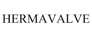 HERMAVALVE trademark