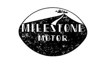 MILESTONE MOTOR