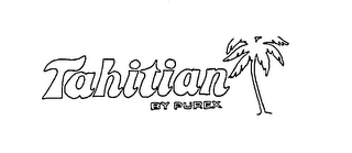 TAHITIAN BY PUREX trademark