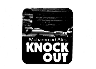 MUHAMMAD ALI'S KNOCK OUT