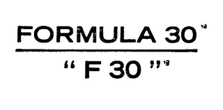 FORMULA 30 "F 30"