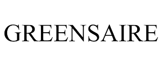 GREENSAIRE trademark